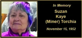 Memorial photo for Suzan Kaye Miner Torchia