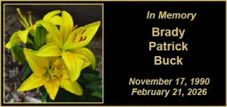 Memorial photo for Brady Patrick Buck